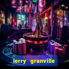 lerry granville reclame aqui